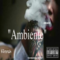 Ambiente(Remix)