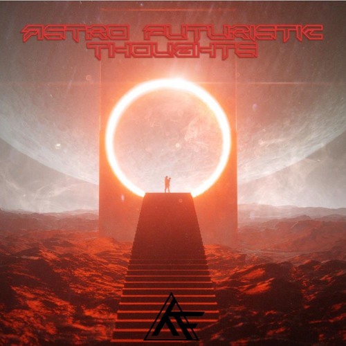 ASTRO - Futuristic Thoughts