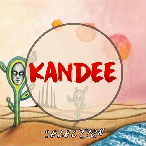 Kandee Mixtape #1
