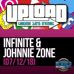 Infinite & Johnnie Zone @ Upload