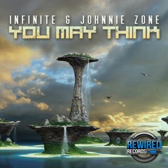 Infinite & Johnnie Zone - You May Think