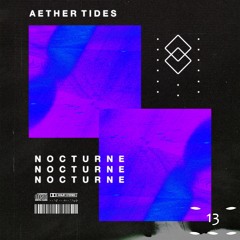 03: Aether Tides - Eutony