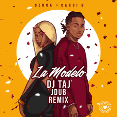 Jdub Ft. Dj Taj - La Modelo (Jersey Club Remix)