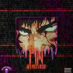 BLXXD & KK & YOLO - PIN
