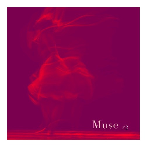 MUSE #2 - Passions.
