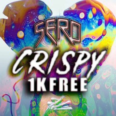 Sero - Crispy (1k Free)