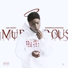 1. MURDEROUS INTENTIONS ( PROD BY SHAWN T )
