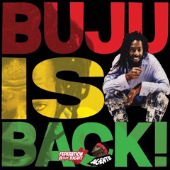 BUJU IS BACK!