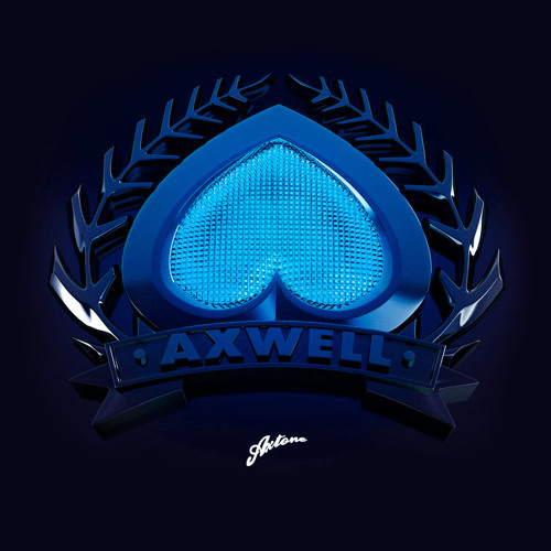 Been A Long Time (Axwell First Version)