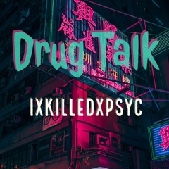 Drug Talk