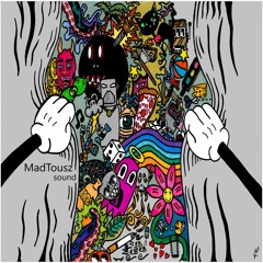 Focus - MadTousz sound