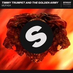 Timmy Trumpet And The Golden Army - Mufasa (D3ron Drop Remake)