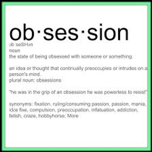 synonym for obsessed synonym for obsessed