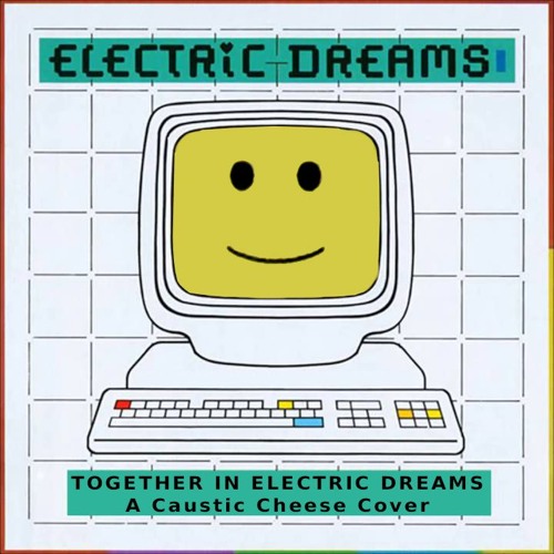Together In Electric Dreams (cover)