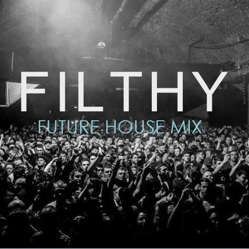 beskydning kom over Brudgom Stream Filthy Future House Mix by ZEN | Listen online for free on SoundCloud