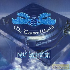 My Trance World pres. Next Generation (2018)