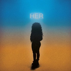 **FREE DOWNLOAD** H.E.R. - Best Part (Chug Refix)
