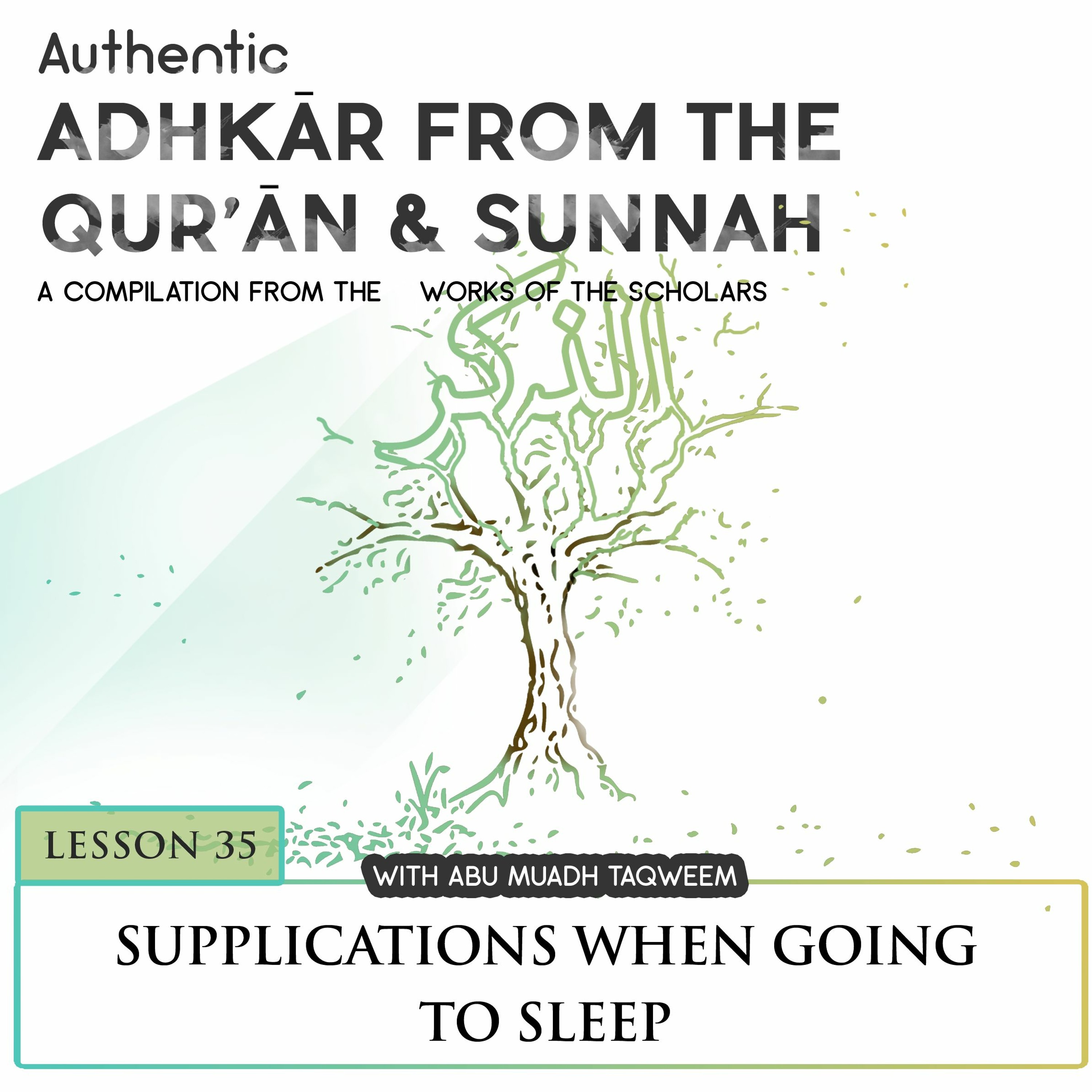Lesson 35 Supplications when going to Sleep