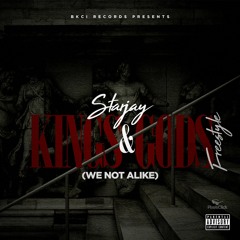 Kings & Gods (We Not Alike)