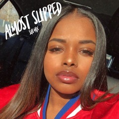 Almost Slipped (Shemix)