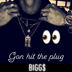 Gon Hit The Plug  (Prod. Lil South)