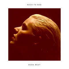 Back to Bad