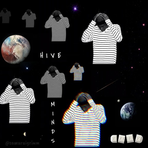 $amuraigrim - Hive Minds prod: Spaceagetike