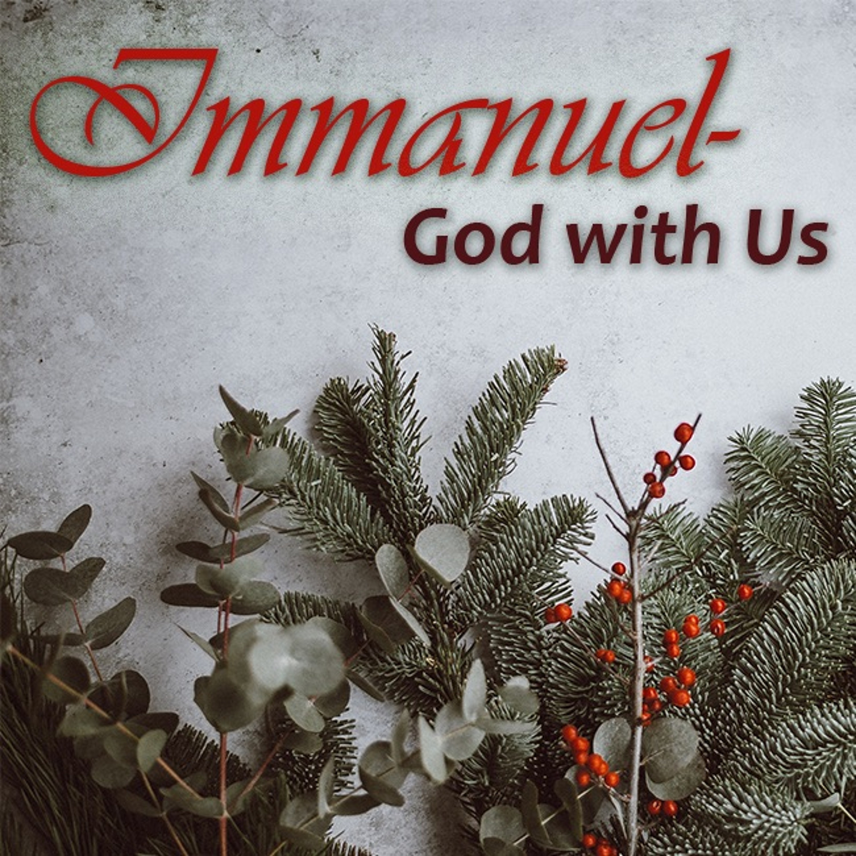Immanuel: God With Us - Part 1 episode artwork
