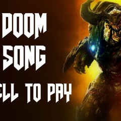 DOOM SONG - Hell to Pay - Miracle Of Sound