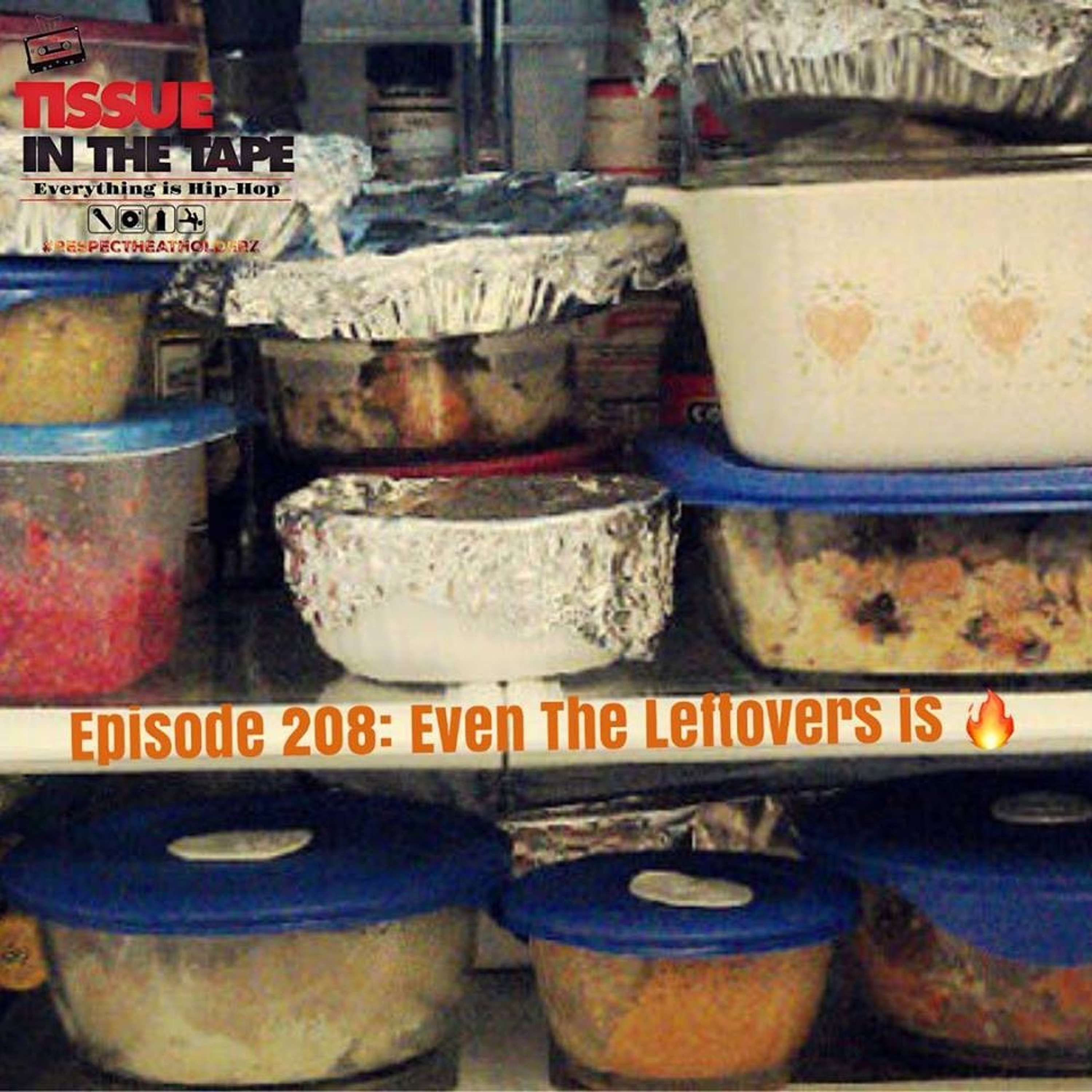 Tissue in The Tape The Hip-Hop Culture Podcast