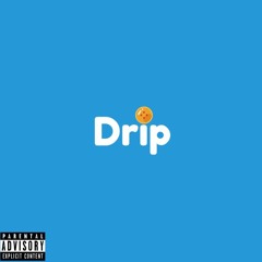 Drip