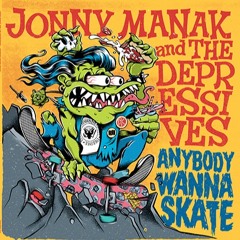 01 - Anybody Wanna Skate