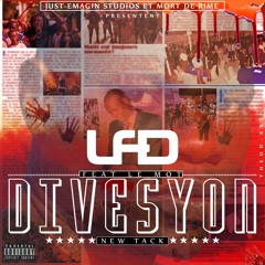 Divèsyon - LFD Feat Le Mot
