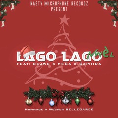 Lago lago nwel (NM Recordz & Freinds Sampling Wesner Bellegarde )