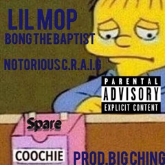 SPARE COOCHIE (FEAT. BONG THE BAPTIST & THE NOTORIOUS C.R.A.I.G) (prod. Big Ching)