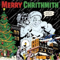 Merry Chrithmith- A Christmas BeatTape