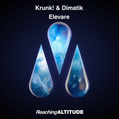 Dimatik & Krunk - Elevare! #3 on Beatport Bigroom!