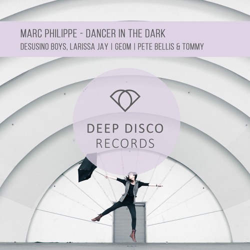 Marc Philippe - Dancer In The Dark (Original Mix)