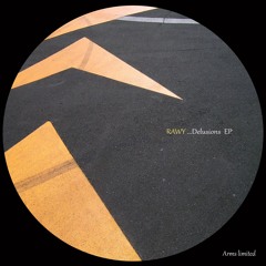 RAWY - Delusions - Ep