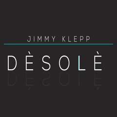 Dèsolè