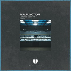 Lorenzo Josimar - Malfunction