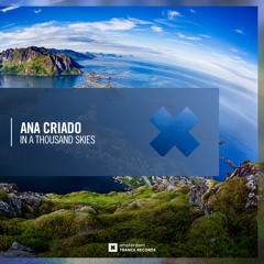 Ana Criado - In A Thousand Skies (Amsterdam Trance)