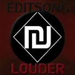EDITSONG - Louder (Original Mix)
