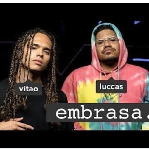 VITÃO FT LUCAS CARLOS- EMBRASA