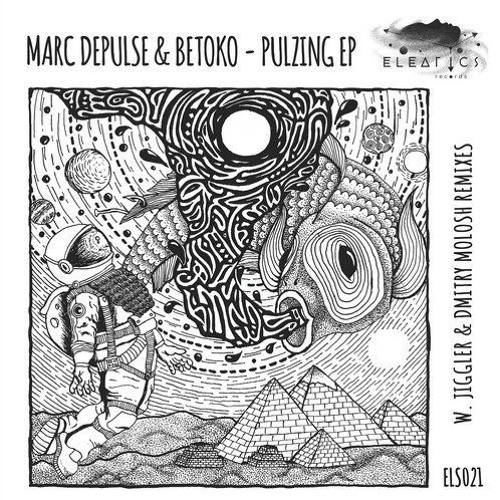 Premiere: Marc DePulse & Betoko - Pulzing (Jiggler Remix) [Eleatics Records]