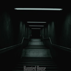 [Horror Sound Design] → Haunted House (Royalty Free Download)