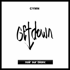 CYMN - Get Down