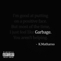 GARBAGE (Prod. by AMoZ)