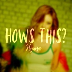 How’s This?-HyunA