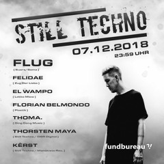 Kêrst @ Still Techno w Flug - Fundbureau 07.12.18